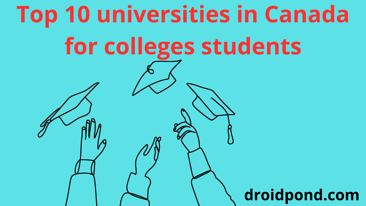 Top 10 universities in Canada for colleges students